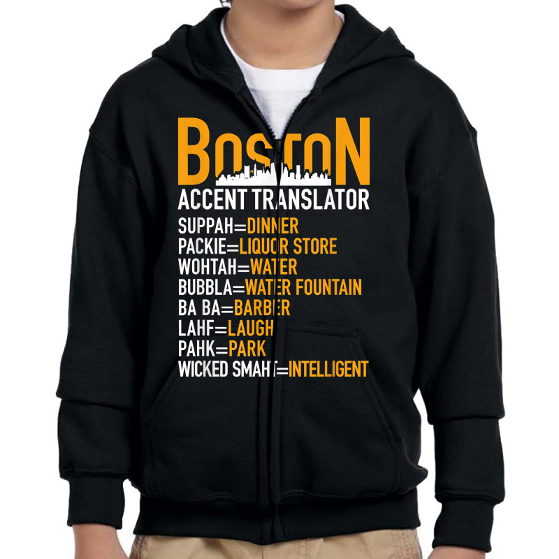 Wicked Smaht Boston Accent Translator Bostonians Gifts Shirt Youth Zipper Hoodie | Artistshot