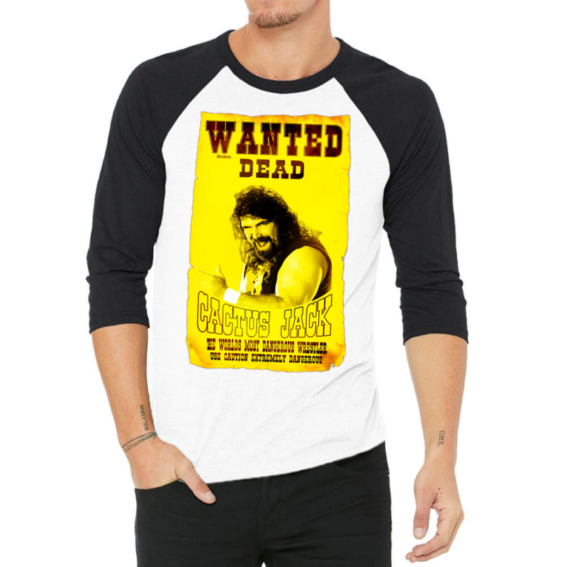 Cactus Jack Wanted Dead Mick Foley Mens T-shirt