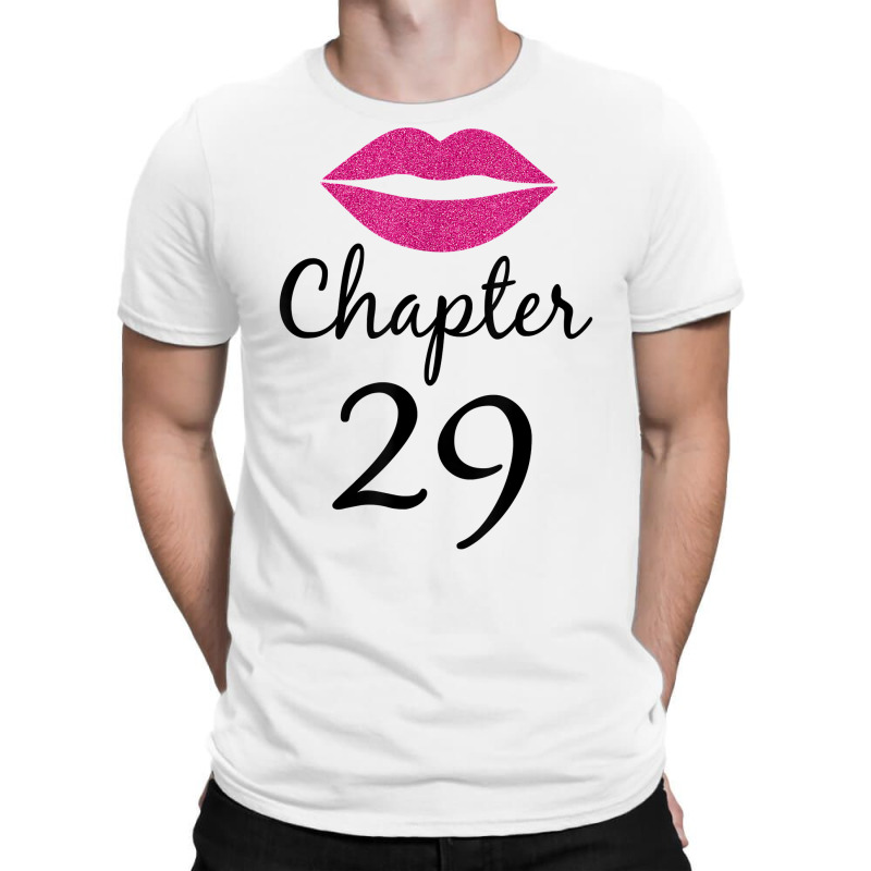 Women 29th Birthday Gift Chapter 29 Years Old 29th Bday T Shirt T-shirt | Artistshot