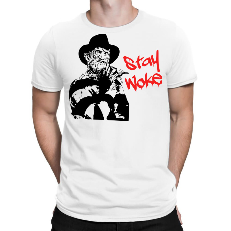Freddy Krueger Stay Woke T-shirt | Artistshot