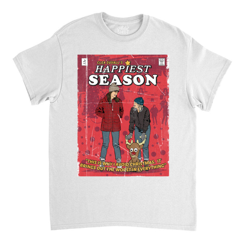 Happiest New Season Classic T-shirt | Artistshot