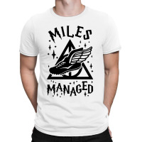 Miles Managed T-shirt | Artistshot