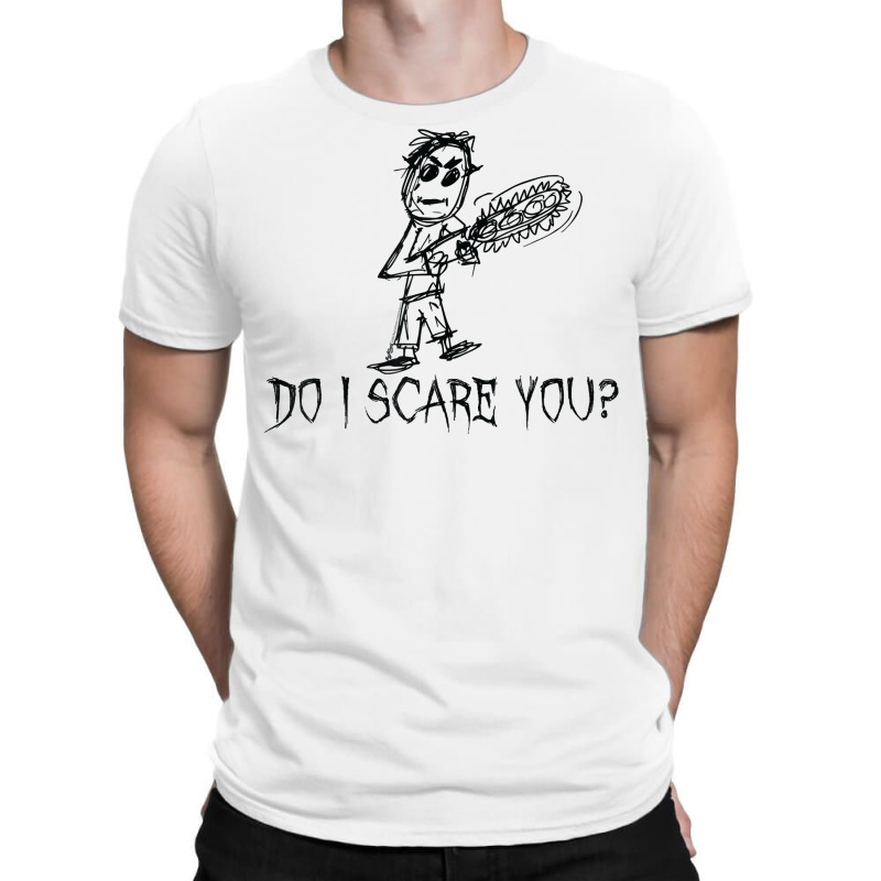 Do I Scare You Halloween Costume Word Design T Shirt T-shirt | Artistshot