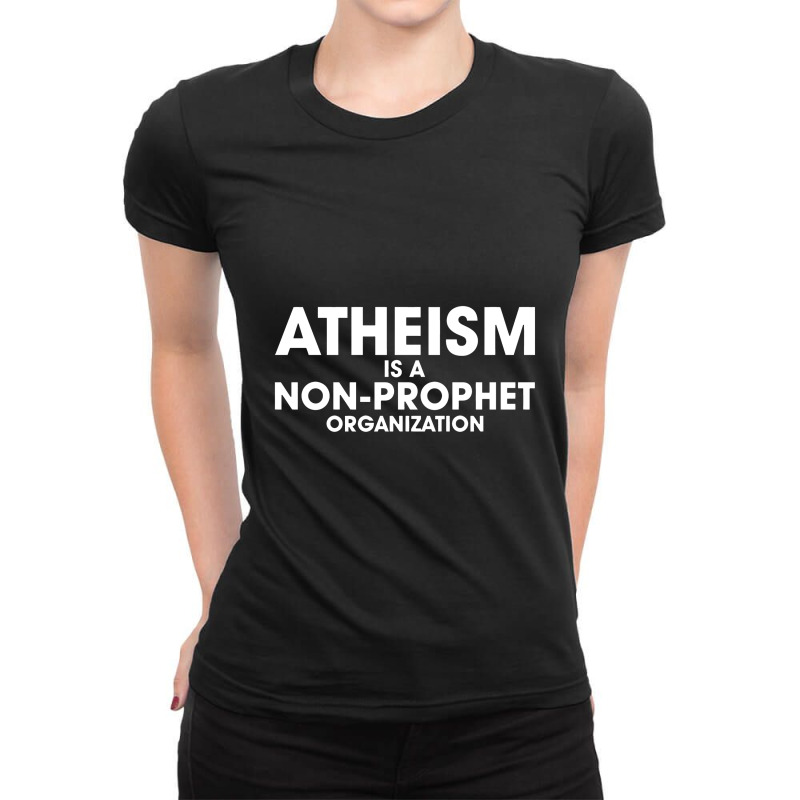 Atheism Prophet Ladies Fitted T-Shirt by kerenajun | Artistshot