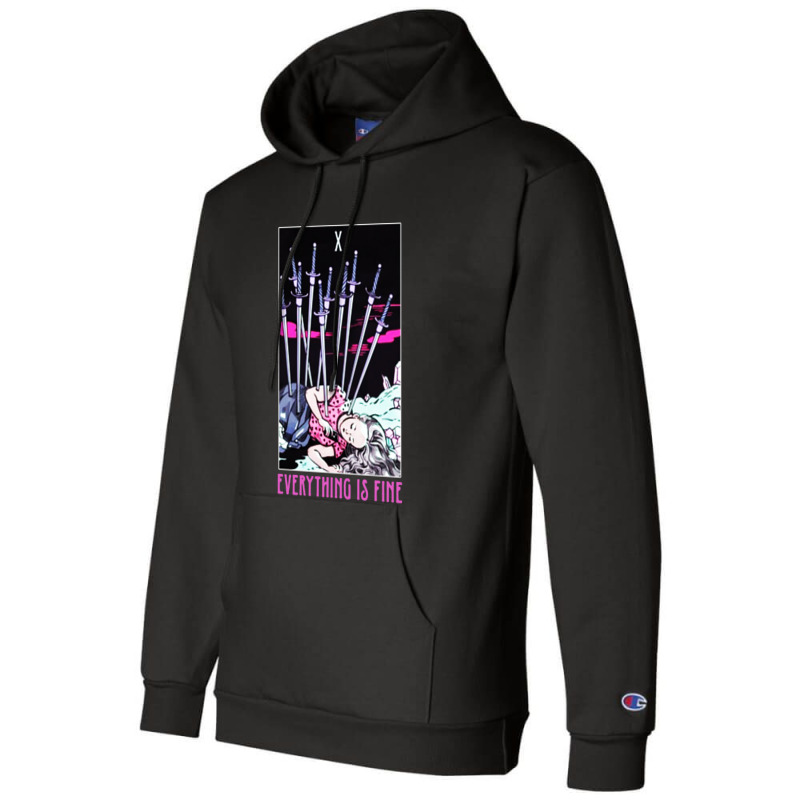 Ten Of Swords Everything Is Fine Champion Hoodie | Artistshot