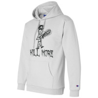 Kill More Halloween Costume Word Design T Shirt Champion Hoodie | Artistshot