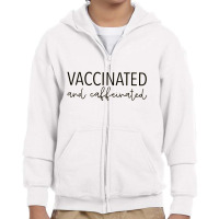 Vaccinated & Caffeinated Youth Zipper Hoodie | Artistshot