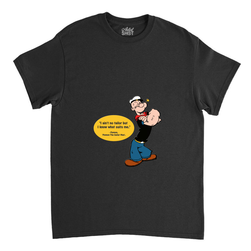 Popeye The Sailor Man Classic T-shirt by shurikenger | Artistshot