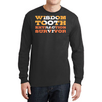 Orthodontist T Shirtwisdom Tooth Extraction Survivor Dental Assistant Long Sleeve Shirts | Artistshot