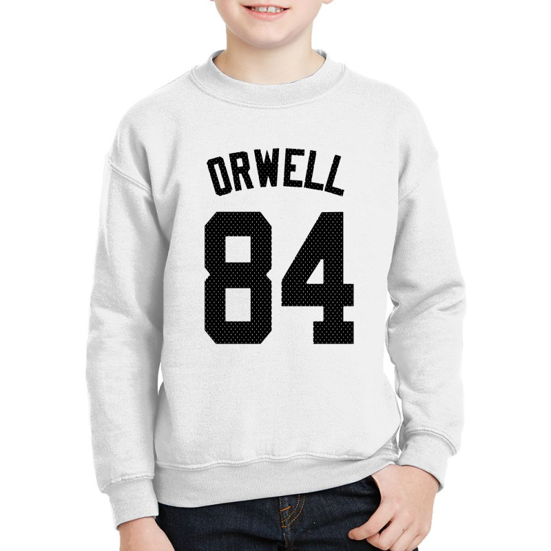 George Orwell   1984 Youth Sweatshirt by saterseim | Artistshot