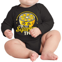 Lemon Id Squeeze That Lemonade Stand T Shirt Long Sleeve Baby Bodysuit | Artistshot