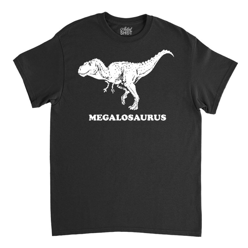 Megalosaurus Dinosaur Classic T-shirt | Artistshot