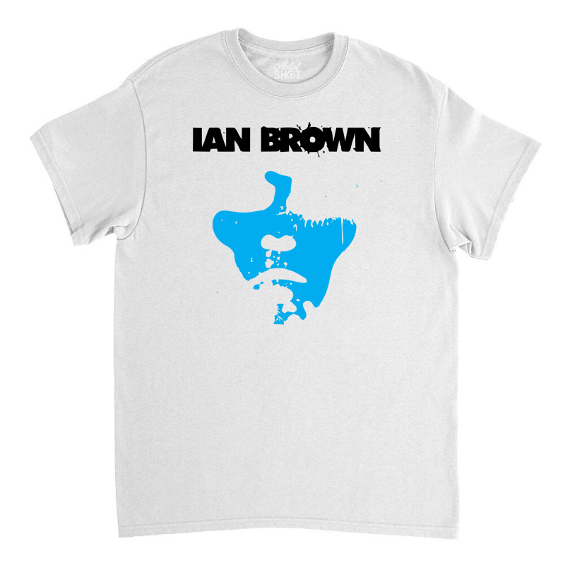 Ian Brown Classic T-shirt by turnercheyenne | Artistshot