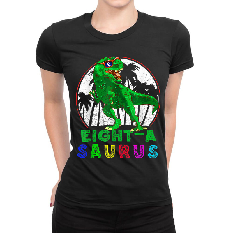 Dinosaur 8 Year Old Dinosaur Birthday 8th T Rex Dino Eight Saurus Ladies Fitted T-Shirt by urethrapricey | Artistshot