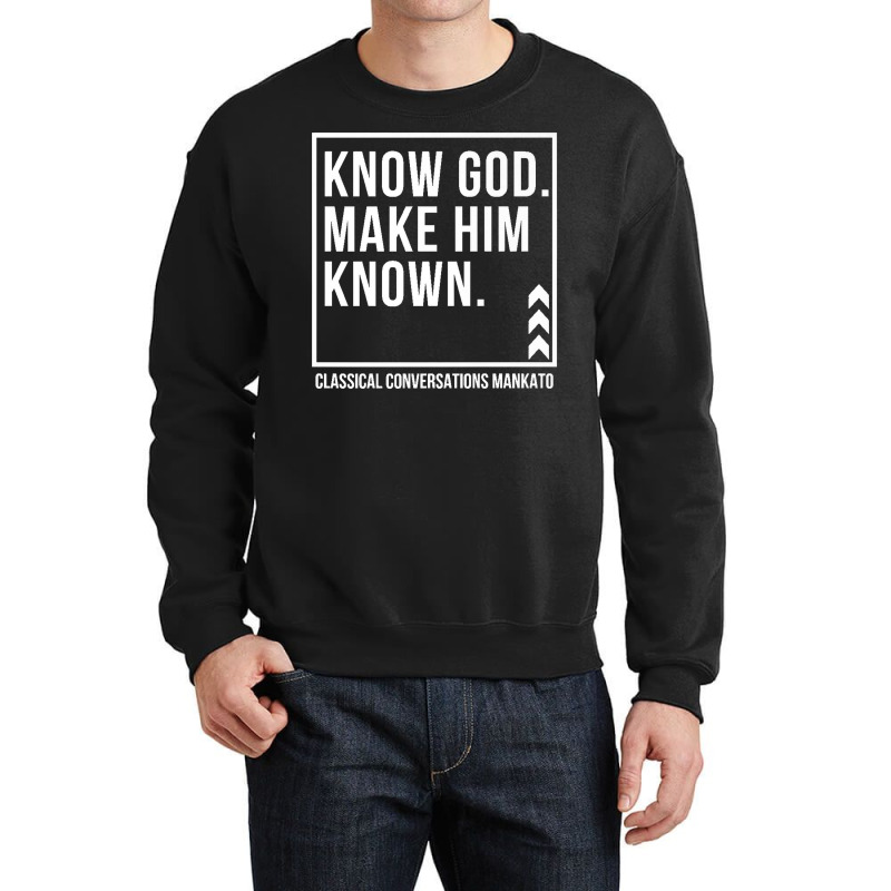 Know God. Make Him Known. Mankato Classical Conversations Premium T Sh Crewneck Sweatshirt | Artistshot