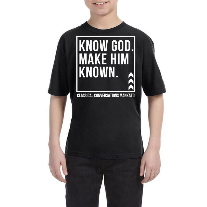 Know God. Make Him Known. Mankato Classical Conversations Premium T Sh Youth Tee | Artistshot