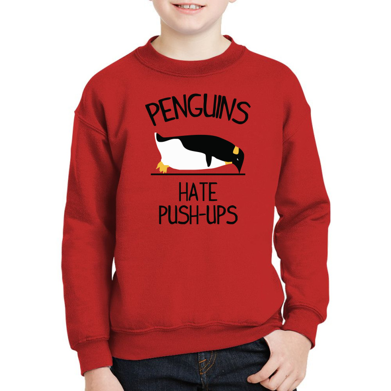 Penguin Hates Push Ups Youth Sweatshirt by heart eye | Artistshot