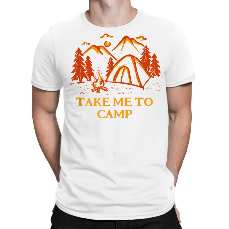 Take Me To Camp Summer Vacation Tropical Trip Camping T Shirt T-shirt | Artistshot