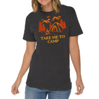 Take Me To Camp Summer Vacation Tropical Trip Camping T Shirt Vintage T-shirt | Artistshot