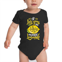 When Life Gives You Lemons Make Lemonade Gift Tank Top Baby Bodysuit | Artistshot