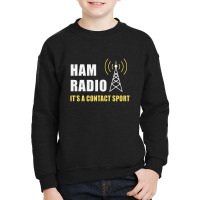 Amateur Ham Radio Operator Funny Youth Sweatshirt | Artistshot