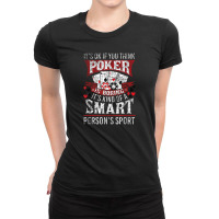 Funny Poker Smart Sport Distressed Texas Hold Em Card Game Ladies Fitted T-shirt | Artistshot