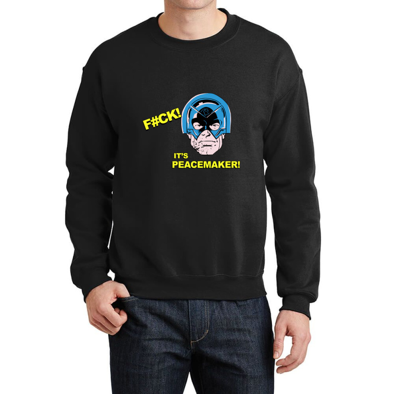 Its Peacemaker Crewneck Sweatshirt | Artistshot