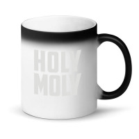 Holy Moly Magic Mug | Artistshot