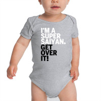 Get Over It Saiyan Baby Bodysuit | Artistshot