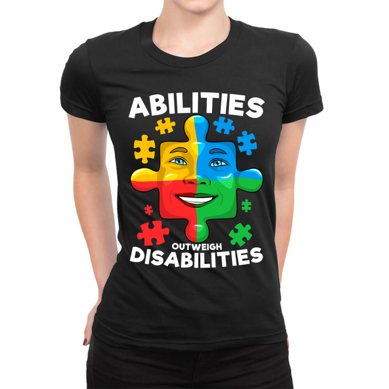 Abilities Outweigh Disabilities Autism Awareness Inspiring Ladies Fitted T-Shirt by mrlee | Artistshot