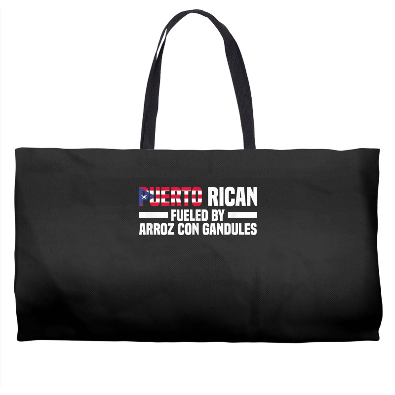 Puerto Rican Fueled By Arroz Con Gandules   Puerto Rico T Shirt Weekender Totes | Artistshot