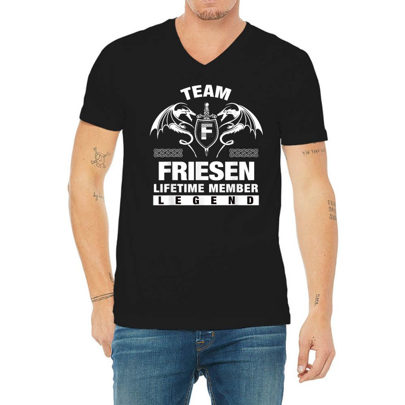 Team Friesen Lifetime Member Gifts T Shirt V-Neck Tee by maionexzweddel1i | Artistshot