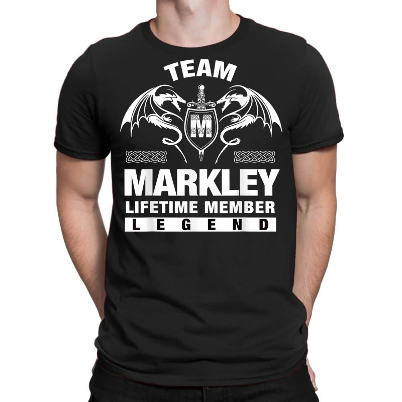 Team Markley Lifetime Member Gifts T Shirt T-Shirt by maionexzweddel1i | Artistshot