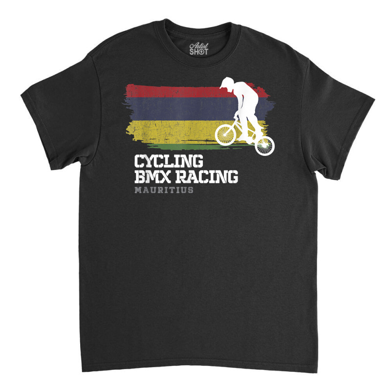 Bmx Bike Mauritius Flag Biking Cycling Racing Bmx T Shirt Classic T-shirt by muhrlycogant3h | Artistshot