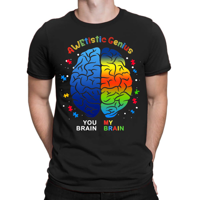 Awetistic Genius Support Autism Awareness Month T-Shirt by mrlee | Artistshot