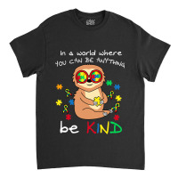 Be Kind Sloth Puzzle Piece Cool Autism Awareness Classic T-shirt | Artistshot