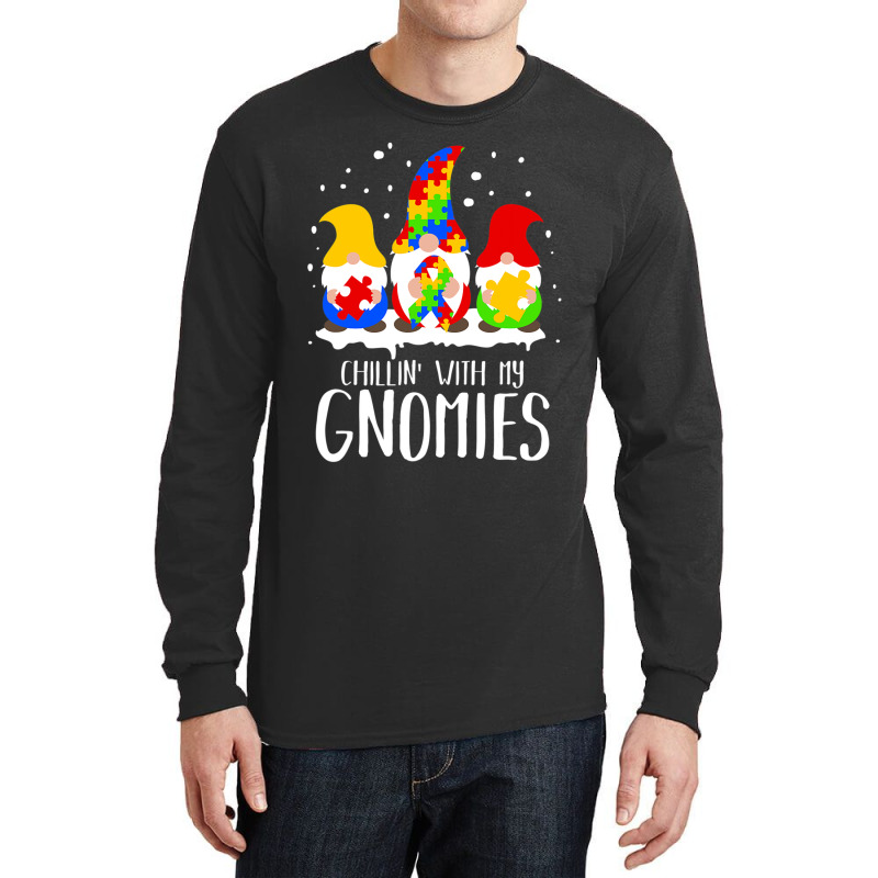 Chillin With My Gnomies Special Ed Autism Christmas Long Sleeve Shirts by mrlee | Artistshot