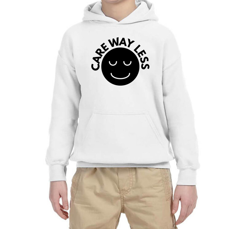 Care Way Less Youth Hoodie by fahmifutri | Artistshot