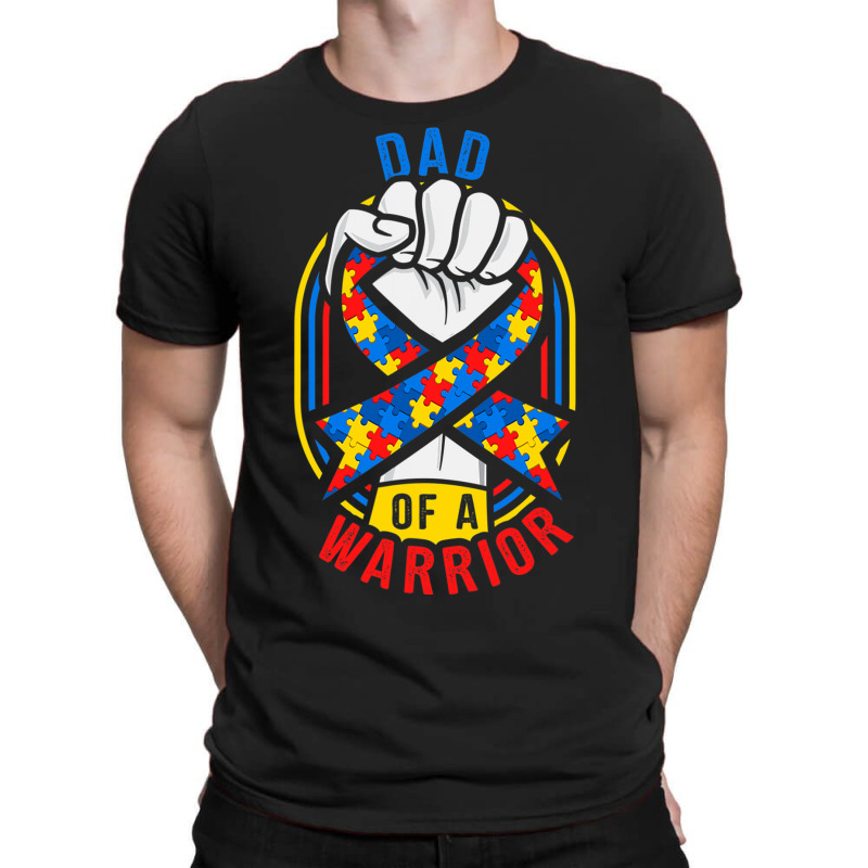 Dad Of A Warrior Autism Awareness Matching T-Shirt by mrlee | Artistshot