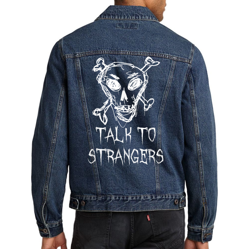 Talk To Strangers Halloween Costume Word Design T Shirt Men Denim Jacket | Artistshot