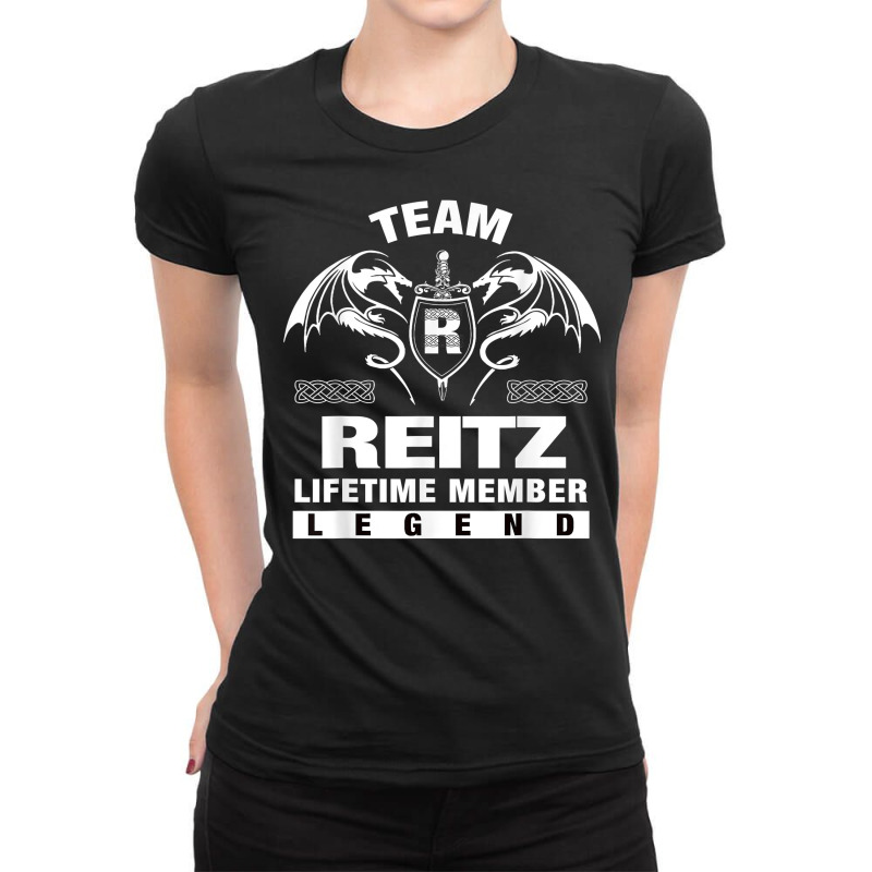 Team Reitz Lifetime Member Gifts T Shirt Ladies Fitted T-Shirt by maionexzweddel1i | Artistshot