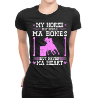 Barrel Racing Rodeo Horse Break Ma Bone Cowgirl Barrel Racer T Shirt Ladies Fitted T-shirt | Artistshot