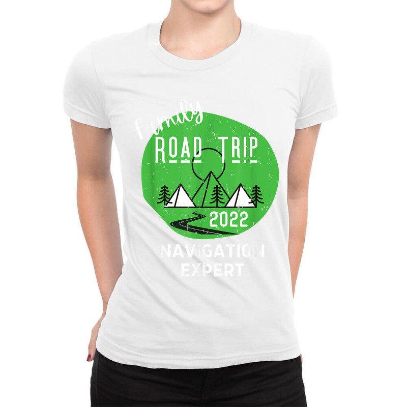 Fun Matching Family Road Trip 2022 Navigation Expert T Shirt Ladies Fitted T-Shirt by James William | Artistshot