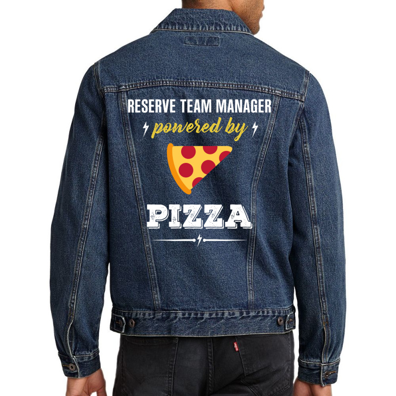 Reserve Team Manager Powered By Pizza Funny Gift Men Denim Jacket by milkisunato | Artistshot