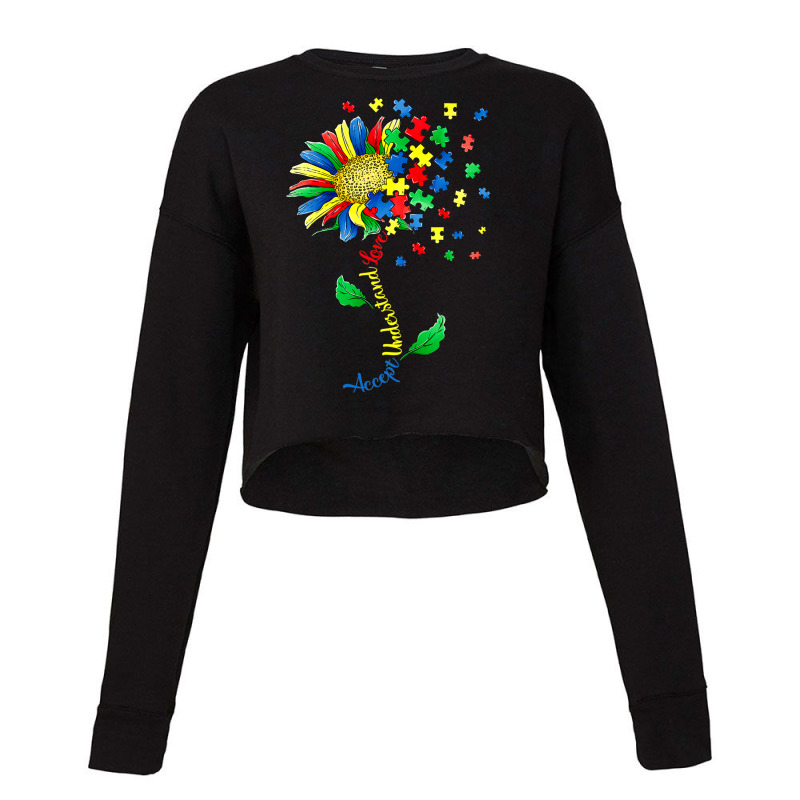 Autism Awareness Accept Understand Love Autism Cropped Sweater by BrennleyBrown | Artistshot