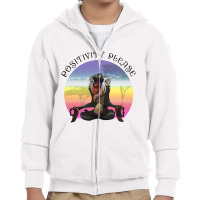 Positivity Please For Light Youth Zipper Hoodie | Artistshot