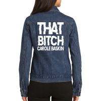 That Bitch Carole Baskin Ladies Denim Jacket | Artistshot