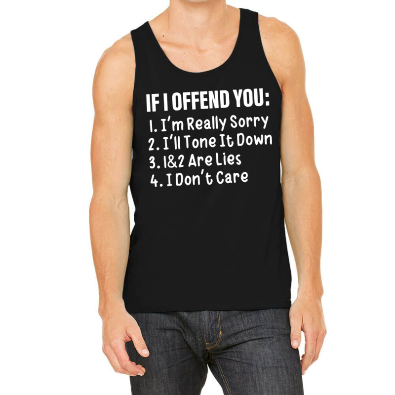 If I Offend You Tank Top | Artistshot