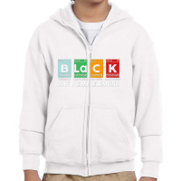 Black Periodic Table The Prime Element Black History Month Youth Zipper Hoodie | Artistshot