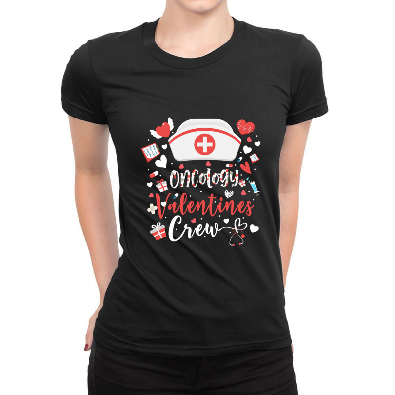 Oncology Valentines Tee Nurse Crew Family Group Nursing Ladies Fitted T-Shirt by daniellepaine | Artistshot